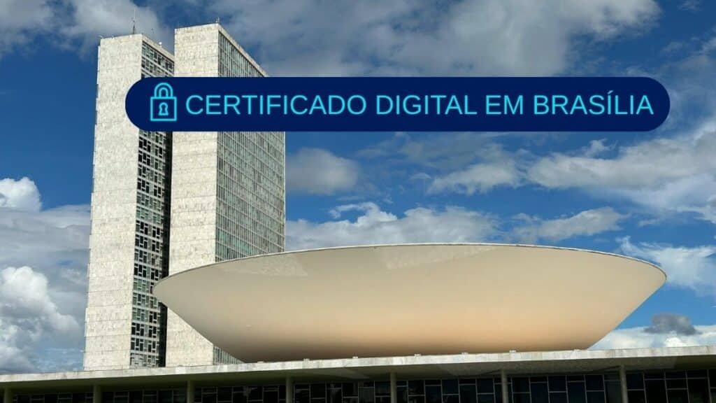 Certificado digital em Brasília - Onde encontrar o melhor preço! 6 certificado digital em brasilia