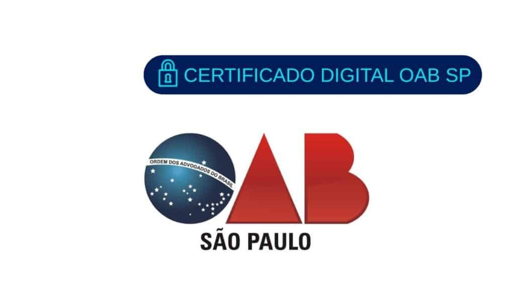 Tudo o que você precisa saber sobre o certificado digital OAB SP 1 certificado digital oab sp