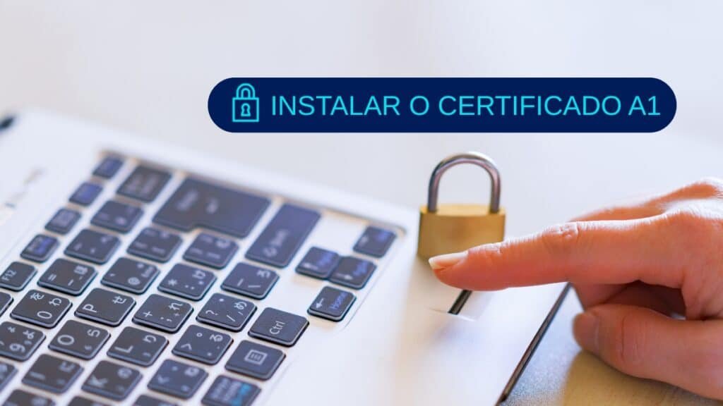 Como instalar certificado digital A1 - Guia passo a passo 8 instalar certificado digital a1