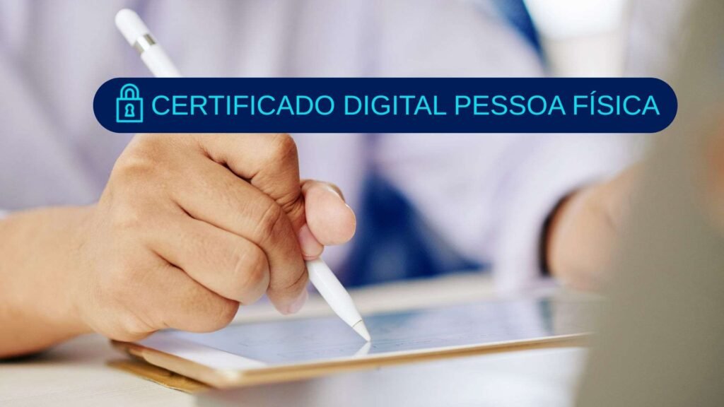 Certificado digital pessoa física: veja isso antes de emitir 5 certificado digital pessoa fisica